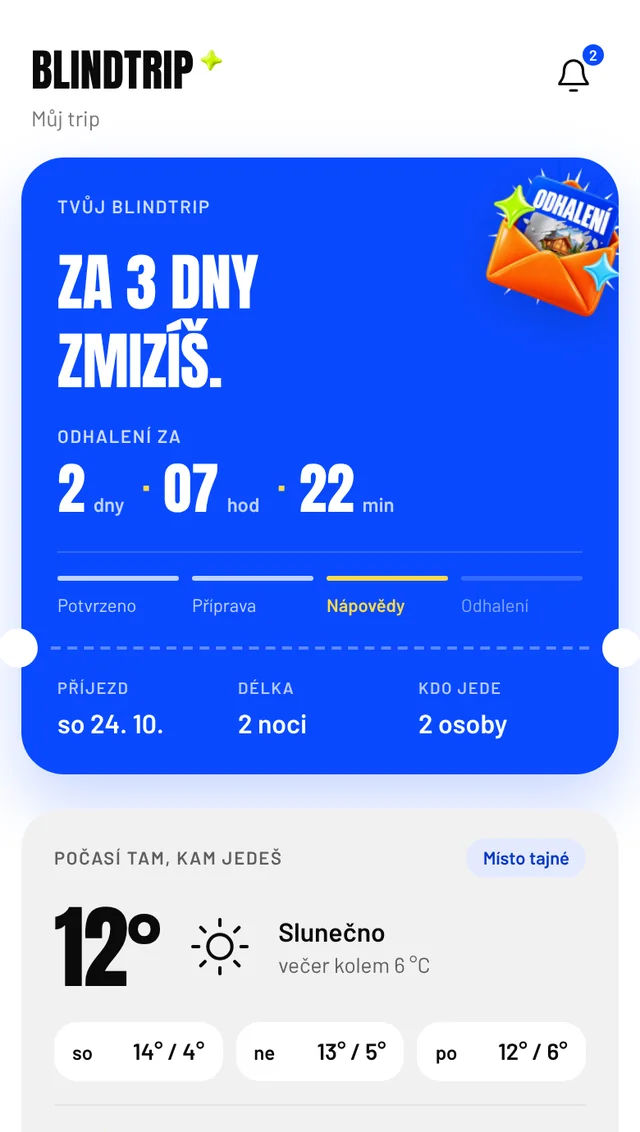 Přehled tripu v mobilu: za 3 dny zmizíš, odhalení za 2 dny 7 hodin